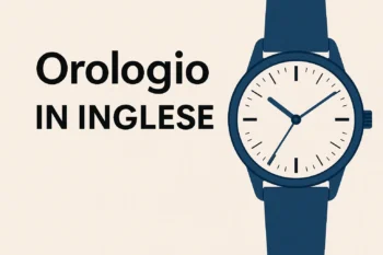 Come leggere l'Orologio in inglese