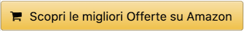 scopri le migliori offerte su amazon